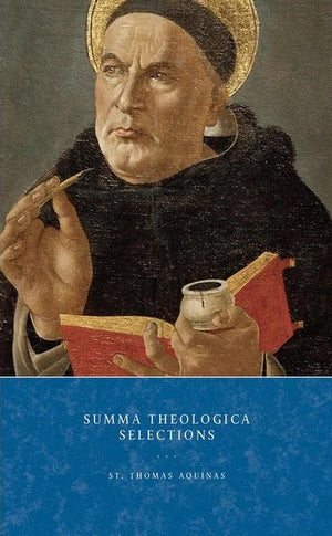 Summa Theologica Selections