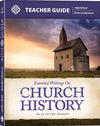 Essential Writings on Church History Student Workbook by Kevin Swanson; Joshua Schwisow (Editors)