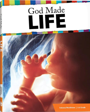 God Made Life Textbook by Kevin Swanson