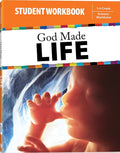 God Made Life Student Workbook by Kevin Swanson