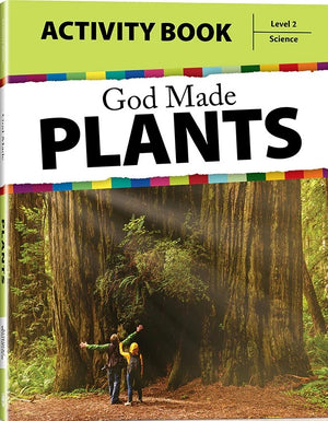 God Made Plants Activity Book by Tamela Sechrist