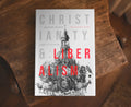 Christianity & Liberalism: 100th Anniversary Edition by J. Gresham Machen