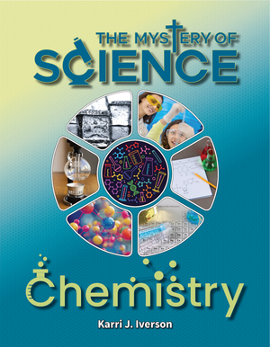 Mystery of Science, The: Chemistry