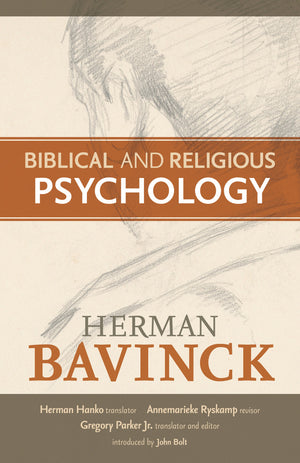 Biblical and Religious Psychology by Herman Bavinck
