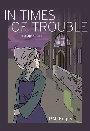 In Times of Trouble (Refuge, Book 1)