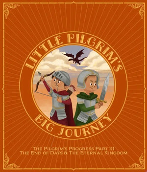 Little Pilgrim's Big Journey Part 3 by Tyler Van Halteren