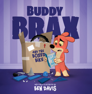 Buddy Brax and the Boxed Bike by Ben R. Davis