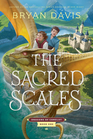 Sacred Scales, The: Dragons of Camelot, Book 1