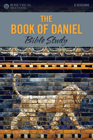 Book of Daniel Bible Study by Rose Publishing
