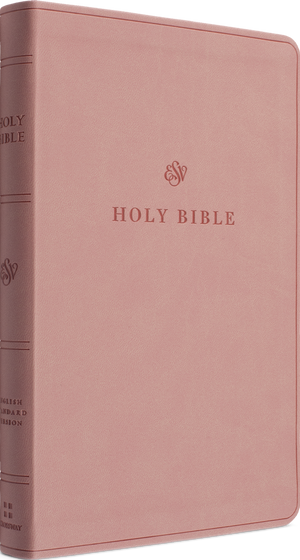 ESV Premium Gift Bible (TruTone, Blush Rose)