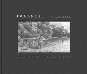 Immanuel: The Story of Jesus, God with Us