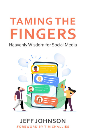 Taming the Fingers: Wisdom for Social Media by Jeff Johnson