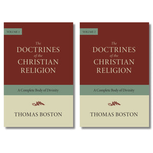 Doctrines of the Christian Religion, The (2 Volume Set) by Thomas Boston