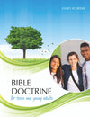 Bible Doctrine for Teens and Young Adults, 2nd Edition