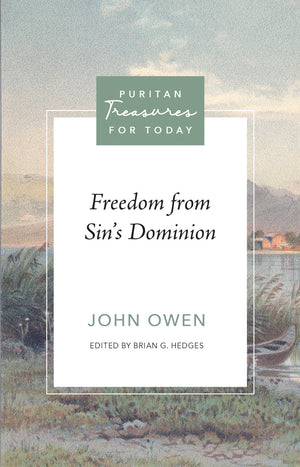 PTFT Freedom from Sin's Dominion