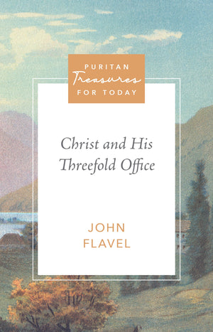 PTFT Christ and His Threefold Office