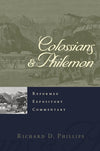 REC Colossians & Philemon by Richard D. Phillips