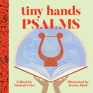 Tiny Hands Psalms