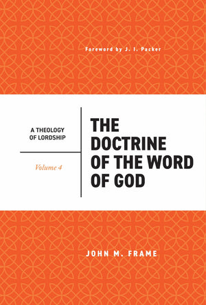 Doctrine of the Word of God, The