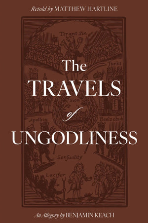 Travels of Ungodliness, The