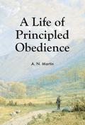 Life of Principled Obedience