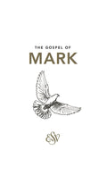 ESV Mark's Gospel by  (9781873166963)