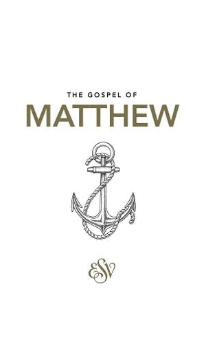 ESV Matthew's Gospel by Matthew (9781873166499)