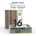 Puritan Treasures for Today - 16 Volume Bundle by Various Puritans