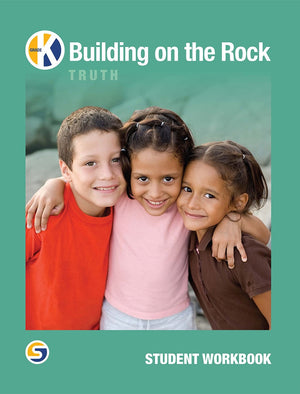 Building on the Rock - Grade K Student Workbook