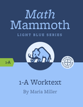 Math Mammoth - Grade 1 Pack by Maria Miller
