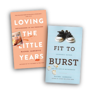 Mum's Pack 1: Loving the Little Years & Fit to Burst