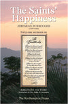 Saints’ Happiness, The by Jeremiah Burroughs; Dr. Don Kistler (Editor)