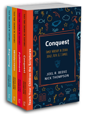 Teach Your Children the Scriptures 4-Book Pack: Beginning, Wilderness, Fulfillment, and Conquest