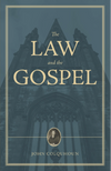 The Law and The Gospel
