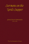 Sermons on the Lord's Supper - Vegan Leather Edition by Dr. Don Kistler (Editor)