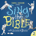 Sing the Bible with Slugs and Bugs Volume 2 by Goodgame, Randall (0862739000023) Reformers Bookshop