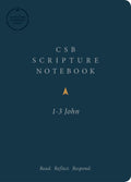 CSB Scripture Notebook, 1-3 John by Bible (9781087722511) Reformers Bookshop