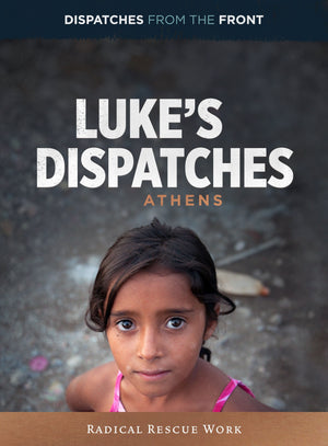 Luke’s Dispatches Episode 4: Radical Rescue Work by Keesee, Tim (195269005917) Reformers Bookshop