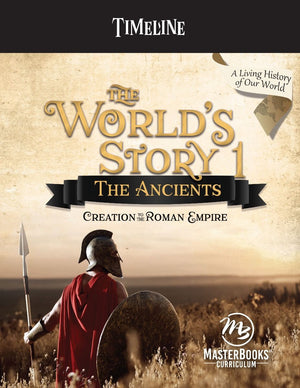 World's Story 1, The: The Ancients (Timeline Pack) by Angela O'Dell