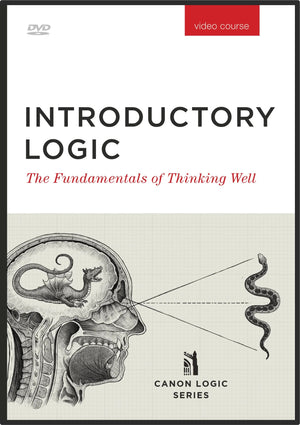 Introductory Logic: The Fundamental of Thinking Well (DVD)