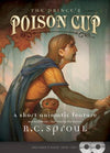 881658003144-Prince's Poison Cup, The-Sproul, R. C.