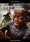 Dispatches from the Front Episode 03: I Once Was Blind (West Africa) by Keesee, Tim (884501729925) Reformers Bookshop