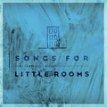 9331213000404-Songs for Little Rooms-Various
