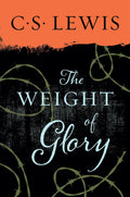 Weight of Glory, The