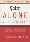 Faith Alone Video Lectures