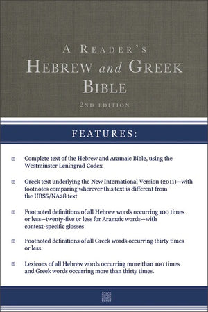 Reader's Hebrew and Greek Bible, A: Second Edition by Bible