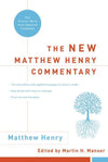 The New Matthew Henry Commentary by Henry, Matthew (9780310253990) Reformers Bookshop