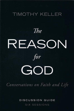 9780310330479-Reason for God Discussion Guide, The: Conversations On Faith And Life-Keller, Timothy J.