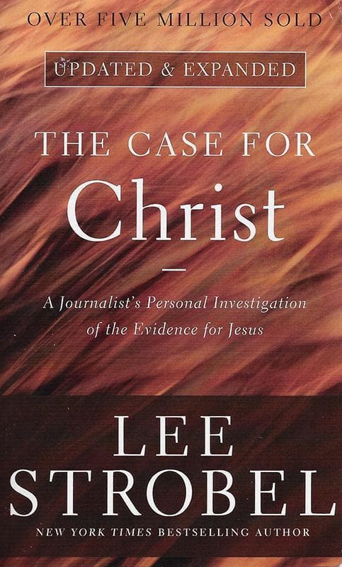 The Case for Christ By Lee Strobel | Reformers Bookshop