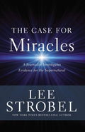 The Case for Miracles